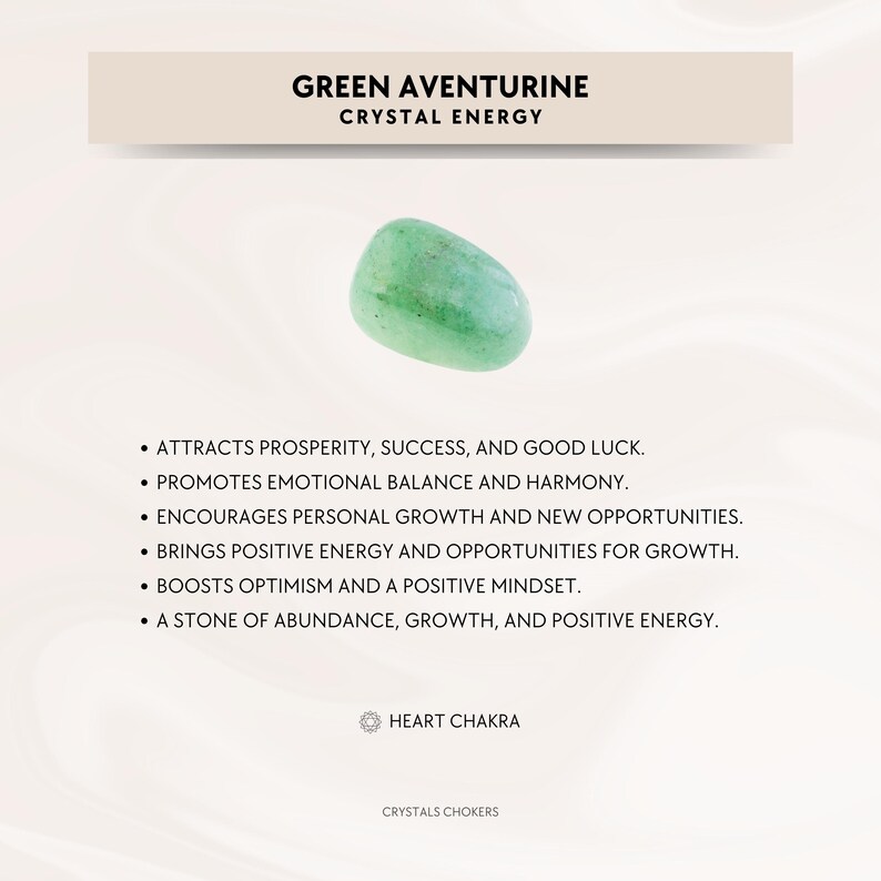 May include: Green aventurine crystal, a stone of abundance, growth, and positive energy. It attracts prosperity, success, and good luck. It promotes emotional balance and harmony. It encourages personal growth and new opportunities. It brings positive energy and opportunities for growth. It boosts optimism and a positive mindset. Heart chakra.