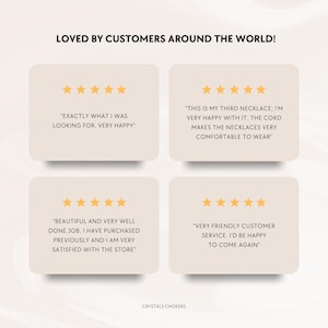 May include: A graphic display featuring the text LOVED BY CUSTOMERS AROUND THE WORLD! and four customer reviews with five-star ratings. The reviews include text about necklaces, cords, and customer service. The bottom text reads CRYSTALS CHOKERS.