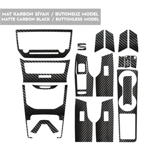 May include: A set of 10 matte carbon black car interior trim pieces. The pieces are designed to cover the dashboard, center console, and door panels. The trim pieces are made of a durable, high-quality material that is resistant to scratches and fading. MAT KARBON SİYAH / BUTONSUZ MODEL MATTE CARBON BLACK / BUTTONLESS MODEL