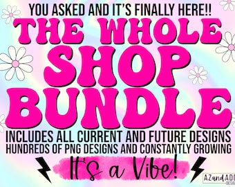 Whole Shop Png Bundle, Retro Png Bundle, Womens Tshirt Design Bundle, Trendy Digital Downloads, retro png for shirts, digital download png
