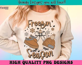 Freezin’ season png, winter sublimation design, it’s literally freezing png, winter basics png, winter coquette bow png, sweater weather png