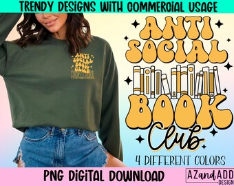 Antisocial book club png, booktrovert png, book sublimation designs, retro book png, book lover, trendy retro png, digital download