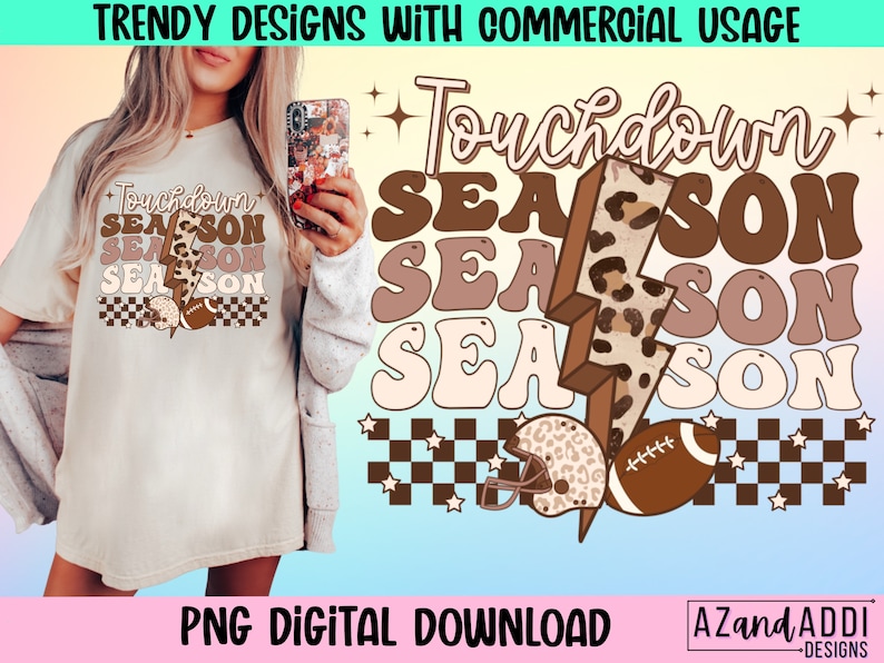 May include: A digital download graphic design featuring a brown and white leopard print lightning bolt with the text "Touchdown Season" in brown, pink, and white. The design also includes a brown and white football helmet and a brown football.