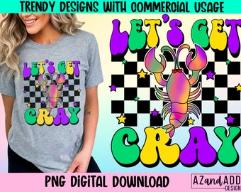 Let’s get cray png, retro crawfish png, crawfish vibes png, Mardi Gras crawfish png, crawfish sublimation design, digital download