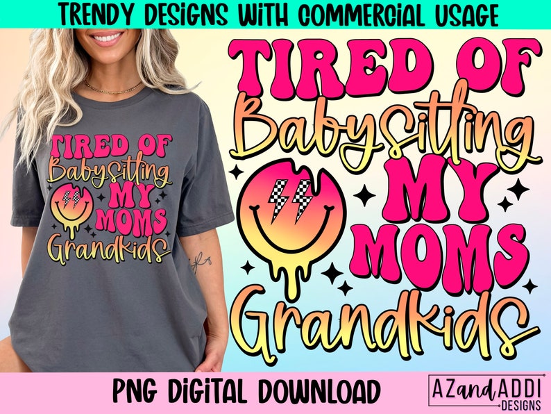Cansado de cuidar a los nietos de mi madre png, png sarcástico divertido, diseño de sublimación retro, humor adulto, vida divertida de mamá png, png retro de moda imagen 1