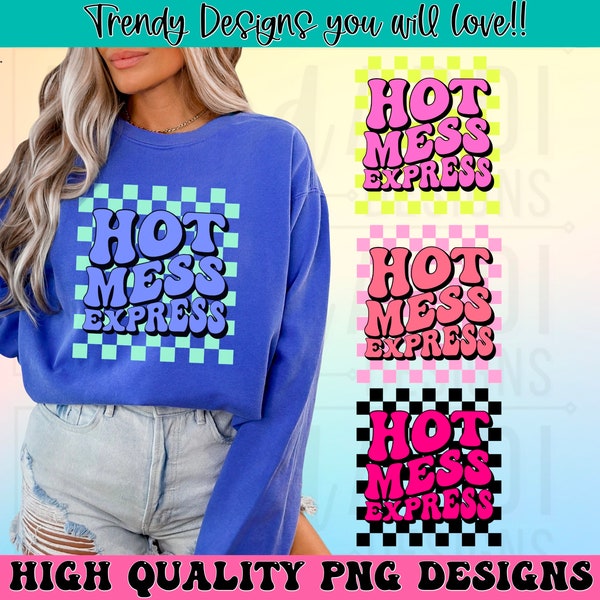 Hot mess express png, retro sublimation design, neon colorful png, sarcastic png, mom life png, hot mess moms club, digital download