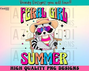 Feral girl summer png, retro summer shirt sublimation design, funny raccoon png, beach shirt png, summer graphic, digital download