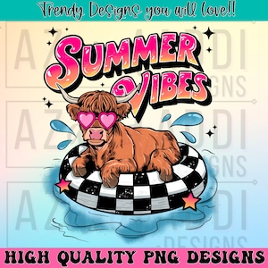 May include: A cartoon Highland cow wearing pink heart-shaped sunglasses floats on a checkered inner tube in a blue pool. The text "SUMMER VIBES" is in pink, blue, and yellow letters above the cow.