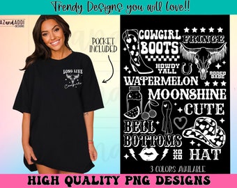 May include: Black and white graphic design featuring a cowgirl theme with text that reads "Cowgirl Boots Fringe", "Howdy Y'all", "Watermelon", "Moonshine", "Cute", "Bell Bottoms", "Hat", and "Rodeo Babe".