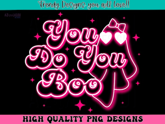 You do you boo png, retro Halloween sublimation design, cute ghost png, neon Halloween png, spooky season png, black shirt design png