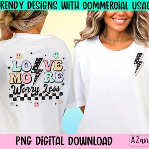 Love More Worry Less PNG, Retro, Smile Face, Valentine's Png, Harten, Retro Valentine Sublimation, pocket design, liefde png, bliksemschicht