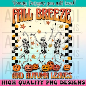 Op de afbeelding: Een digitaal ontwerp met drie dansende skeletten, herfstbladeren en pompoenen. De tekst luidt "FALL BREEZE AND AUTUMN LEAVES" in oranje en bruin. Extra tekst aan de boven- en onderkant van het ontwerp.