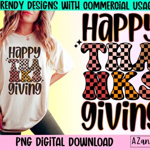 May include: A digital download graphic design featuring the text "Happy Thanks Giving" in a checkered pattern with black, orange, pink, and brown colors. The text is in a retro style font.