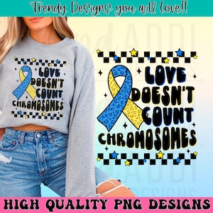Love doesn’t count chromosomes png, retro Down syndrome sublimation design, Down syndrome awareness month png, Blue yellow awareness ribbon