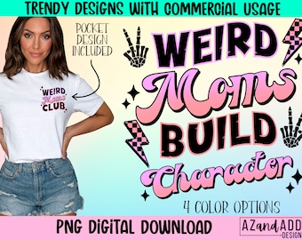Seltsame Mütter bauen Charakter png, sarkastische Mutter png, Retro-Sublimationsdesign, Vorder- und Rückseite Design, lustiges Mama-Shirt-Design, Mütter Club png