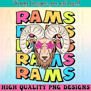 May include: A colorful graphic design featuring a cartoon ram with pink star-shaped sunglasses. The word "RAMS" is repeated three times in a rainbow of colors.