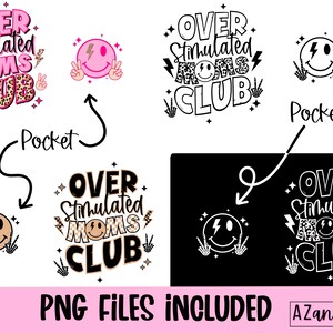 Overstimulated moms club png, retro mom sublimation design, overstimulated png, motherhood png, anxiety png, mom life png, digital download image 2