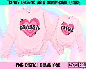 Mama and Mini Png, cute heart Mama Png, Retro mothers Day Sublimation Design, Digital download Shirt Design, mom daughter png, Girl Mama