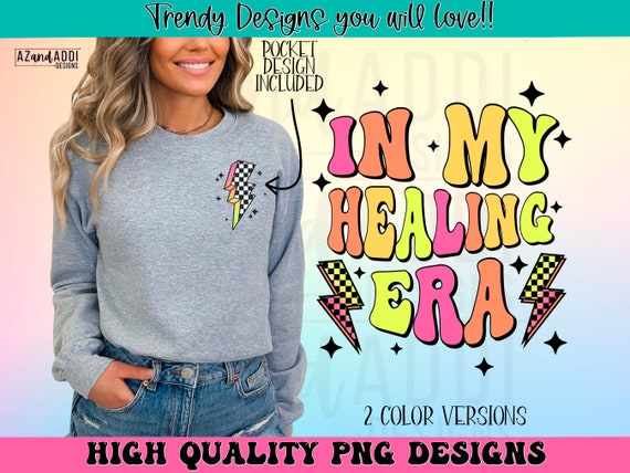 In my healing era png, woman's inspirational sublimation design, self care png, therapy png, mental health png, in my era digital download