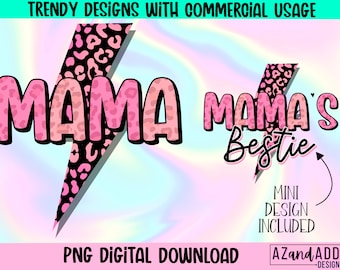 Mama and Mini Png, Mama’s Bestie Png, Girl Mom Png, Mom and Daughter Sublimation Design, mama lightning bolt, mama mini bundle