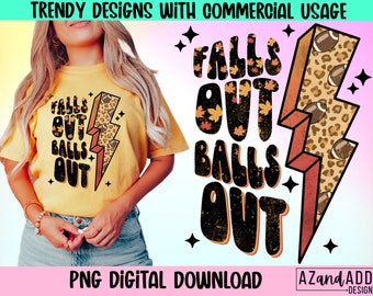 Falls out balls out png, retro football sublimation, distressed football png, game day football, touchdown season, fall png, sports png
