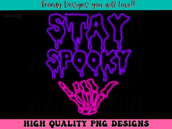Neon Halloween png, stay spooky png, glowing skeleton png, neon designs for black shirts, spooky season png, trendy Halloween png