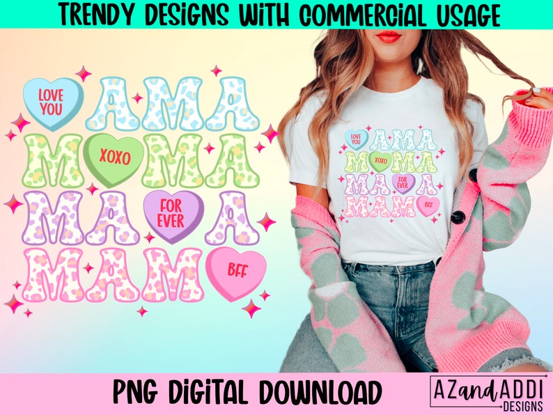 May include: A digital download of a graphic design featuring the words "AMA MOMMA MA MAM" in a colorful, playful font with a leopard print pattern. The design is surrounded by hearts with various sayings, including "Love You", "XOXO", "For Ever", and "BFF".