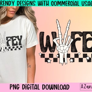 Wifey skeleton hand png, retro wifey png, wifey sublimation, bride png, honeymoon png, bachelorette png, wifey shirt design, trendy wifey