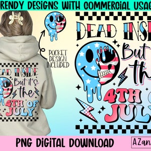 Retro 4th of July png, Independence Day sublimation design, Stars and Stripes png, dead inside png, front back shirt png, red white blue