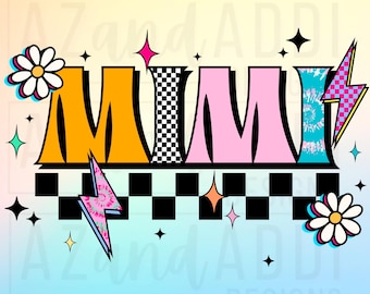 PNG retrò di Mimi, design a sublimazione di Mimi, PNG Mimi al neon colorato, miglior PNG Mimi, PNG Mimi floreale, design per maglietta Mimi, download digitale