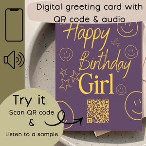 Könnte beinhalten: Eine violette digitale Grußkarte mit gelbem Text Happy Birthday Girl, umgeben von gelben, liniengezeichneten Smileys und Sternen. Ein gelber QR-Code ist unten aufgedruckt, darüber steht der Text Digital greeting card with QR code & audio.