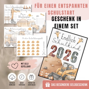 Op de afbeelding: Een set schoolartikelen, waaronder een weekplanner, een dagschema en beloningstabellen. Het ontwerp bevat illustraties van bouwmachines en de tekst "Endlich Schulkind 2026". De set is ontworpen voor digitale download.