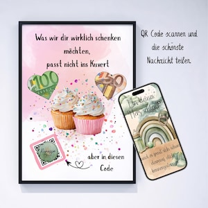 Könnte beinhalten: Ein gerahmter Druck mit Text und Illustrationen. Der Text lautet „Was wir dir wirklich schenken möchten, passt nicht ins Kuvert“. Zwei Cupcakes, herzförmiges Geld und ein QR-Code sind ebenfalls abgebildet. Ein Telefon zeigt ein Baby-Themenbild.