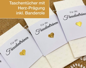 Embossed handkerchiefs heart with banderole "For the tears of joy", with golden HEART, from 10 pieces, banderole WHITE, wedding guest gift