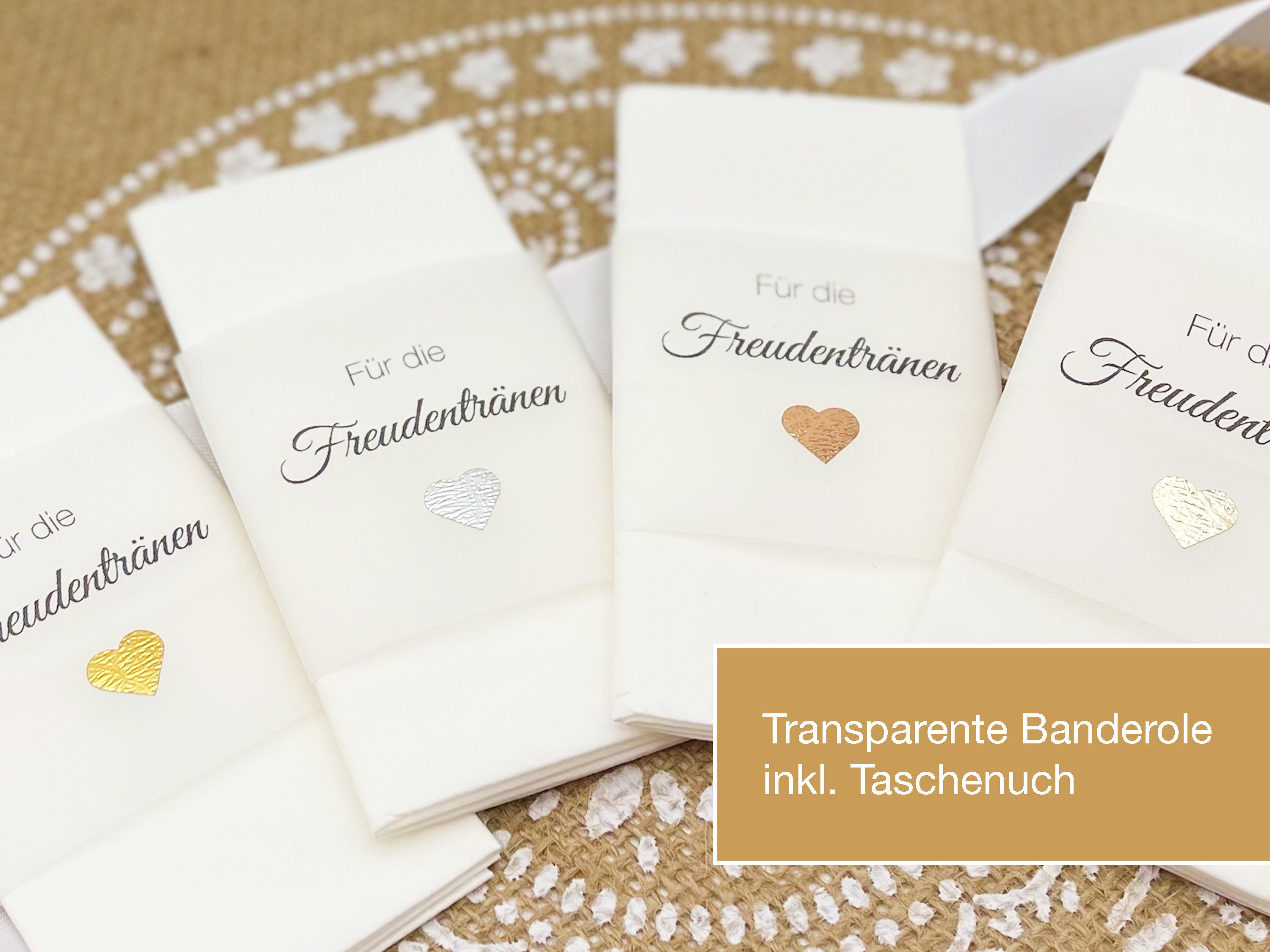 Handkerchiefs with transparent banderole "For the tears of joy", with glittering HEART, 10 pieces, ready-made, personalizable