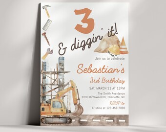 Editable Construction Birthday Invitation Template, Excavator Birthday Invite, 3 and Diggin' It Invitation, Construction Tools Invite CLP258