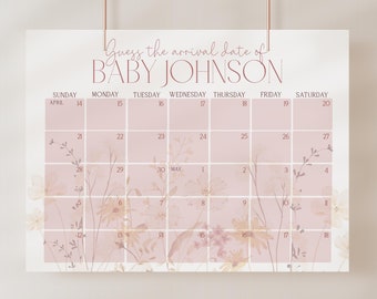 May include: A pink and white calendar with floral accents. The calendar is for April and May and says "Guess the arrival date of Baby Johnson".