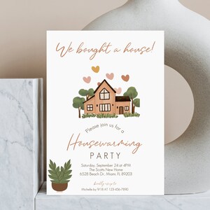 May include: A housewarming party invitation with a cartoon illustration of a house with a brown roof and a green lawn. The text reads "We bought a house!" and "Please join us for a Housewarming Party".