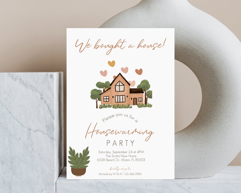 May include: A housewarming party invitation with a cartoon illustration of a house with a brown roof and a green lawn. The text reads "We bought a house!" and "Please join us for a Housewarming Party".