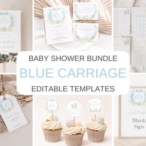May include: A baby shower bundle with a blue carriage theme. The bundle includes editable templates for invitations, games, signs, and favors. The designs feature watercolor illustrations of a blue carriage, a crown, and the words "It's a Boy".