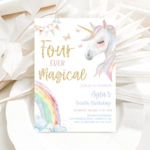 May include: A white unicorn with a rainbow mane and tail is featured on a pink and blue birthday invitation. The invitation says "Four Ever Magical" and includes details for Ayla's fourth birthday party.