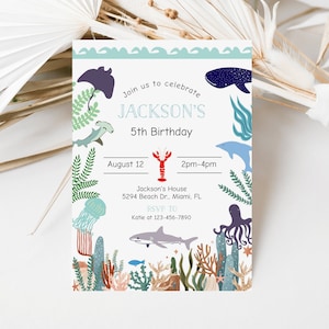 May include: A blue and green invitation with a seahorse, a shark, a lobster, an octopus, and a whale. The text reads "Join us to celebrate JACKSON'S 5th Birthday August 12 2pm-4pm Jackson's House 5294 Beach Dr., Miami, FL RSVP TO Katie at 123-456-7890"