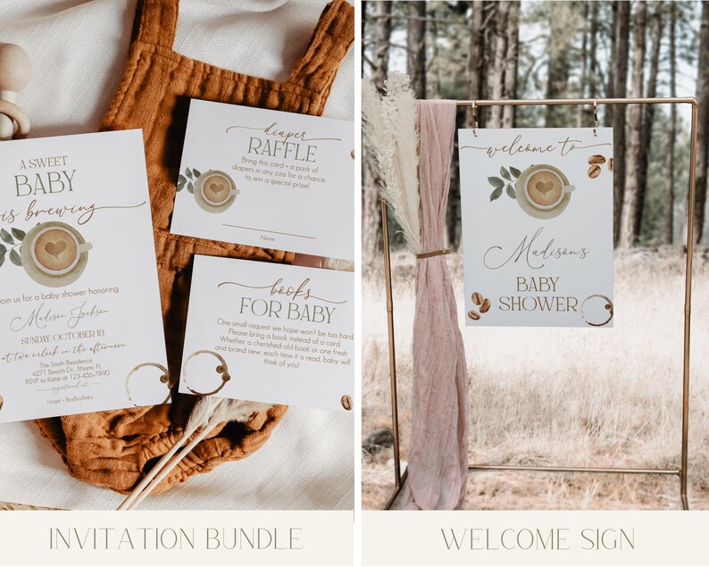May include: A set of printable baby shower invitations and a welcome sign with a coffee cup theme. The invitation features a coffee cup with a heart and the text "A Sweet Baby is Brewing". The welcome sign features a coffee cup with leaves and the text "Welcome to Madison's Baby Shower".
