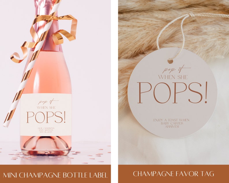 Peut inclure: Une &eacute;tiquette de faveur pour bouteille de champagne avec le texte "pop it when she pops!" et "enjoy a toast when baby arrives". L'&eacute;tiquette est ronde et blanche avec du texte brun. L'&eacute;tiquette est sur un fond brun et duveteux.