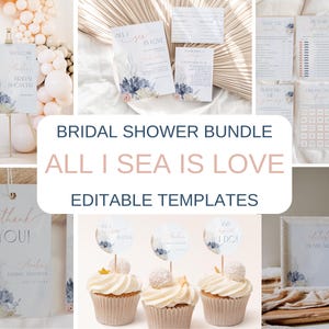 May include: A printable bridal shower bundle with the theme "All I Sea is Love". The bundle includes editable templates for welcome signs, thank you tags, cupcake toppers, and games. The design features a watercolor style with blue and white seashells and coral.