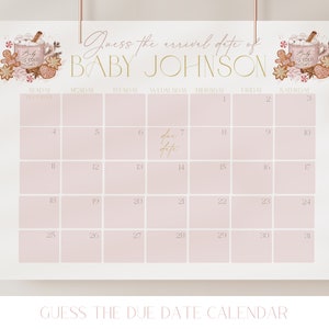 May include: A pink calendar with a winter theme. The calendar has the text "Guess the arrival date of Baby Johnson" at the top. The calendar is decorated with gingerbread cookies and a cup of hot cocoa.