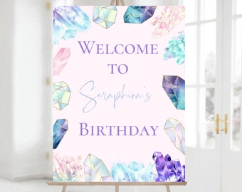 Crystal Gemstone Birthday Welcome Sign, Geode Birthday Welcome Poster, Colorful Crystal Birthday, Geology Party, Instant Download, Editable