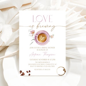 Editable Love Is Brewing Bridal Shower Invitation template, Pink Coffee Wedding Shower Invite, Printable Bridal Brunch Invitation, CLP184