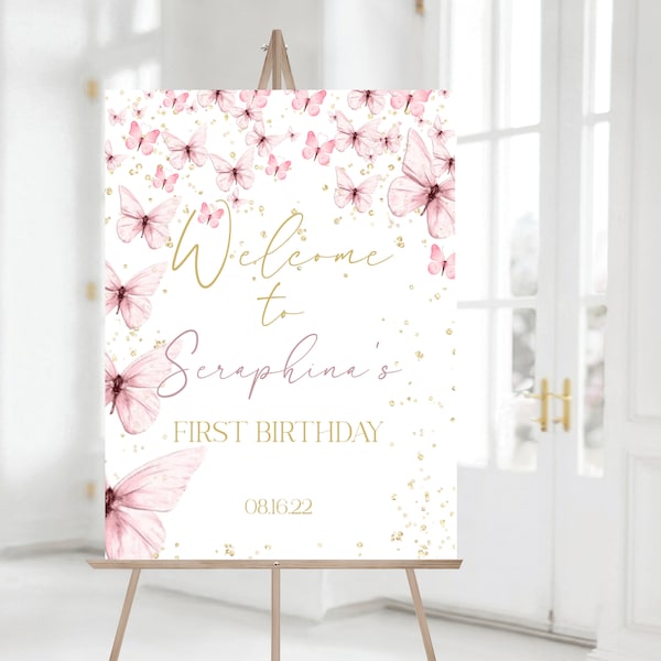 Editable Butterfly Birthday Party Welcome Sign template, Butterfly First Birthday Welcome Poster, Little Butterfly, Instant Download