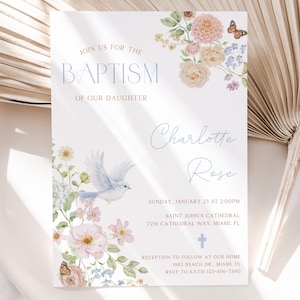 May include: Baptism invitation featuring floral arrangements, a dove, and butterflies. The invitation reads "Join us for the Baptism of our Daughter" and includes the name "Charlotte Rose" and event details.